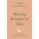 Believing Women in Islam: A Brief Introduction