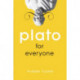 Plato for Everyone