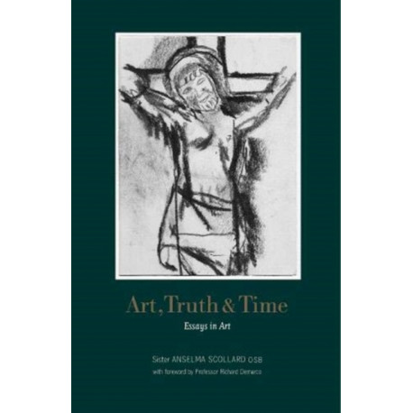 Art, Truth and Time: Essays in Art