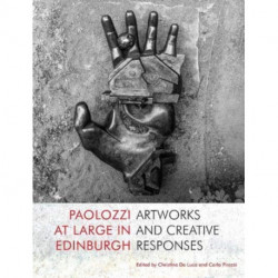Paolozzi at Large in Edinburgh