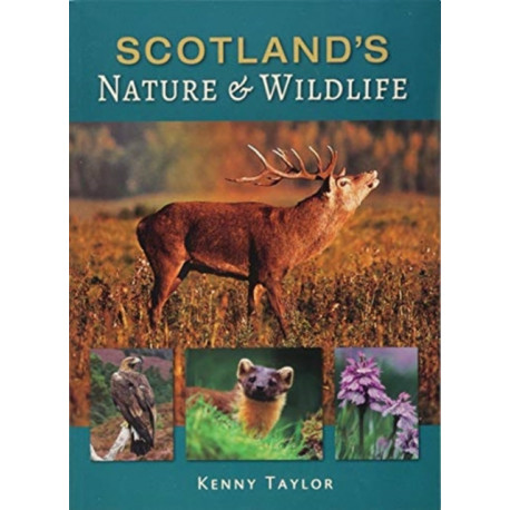 Scotland's Nature & Wildlife