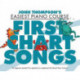 John Thompson's Piano Course First Chart Songs