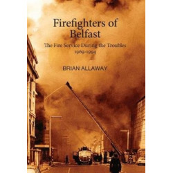Firefighters of Belfast