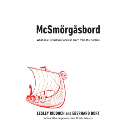 McSmorgasbord: What post-Brexit Scotland can learn from the Nordics