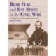 Bear Flag and Bay State in the Civil War: The Californians of the Second Massachusetts Cavalry
