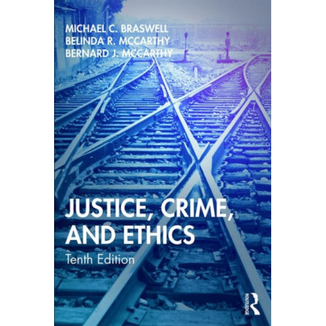Justice, Crime, and Ethics