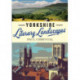 Yorkshire Literary Landscapes