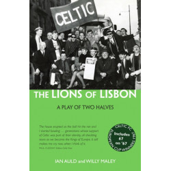The Lions of Lisbon: A Play of Two Halves