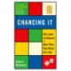 Chancing It: The Laws of Chance and How They Can Work For You
