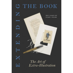 Extending the Book: The Art of Extra-Illustration