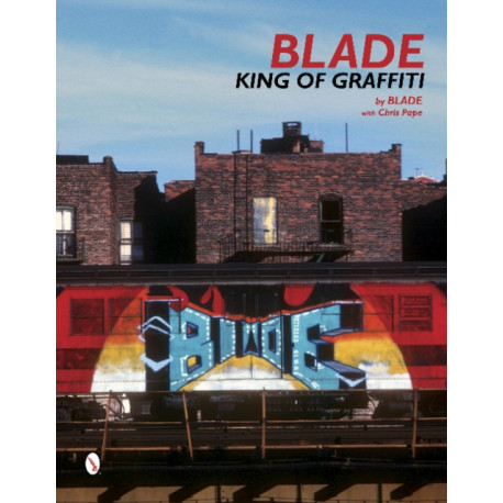 Blade: King of Graffiti