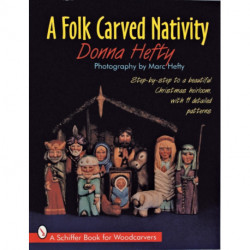 A Folk Carved Nativity