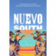 Nuevo South: Latinas/os, Asians, and the Remaking of Place