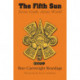 The Fifth Sun: Aztec Gods, Aztec World