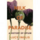 Milk of Paradise: A History of Opium
