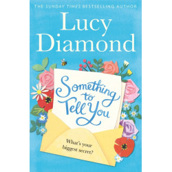 Something to Tell You