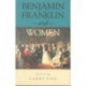 Benjamin Franklin and Women