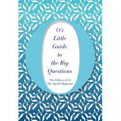 O's Little Guide to the Big Questions