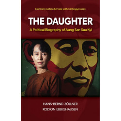 The Daughter: A Political Biography of Aung San Suu Kyi
