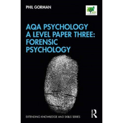 AQA Psychology A Level Paper Three: Forensic Psychology: Forensic Psychology