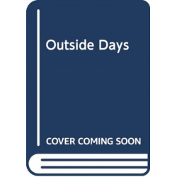 Outside Days: Some Adventures With Rod and Gun