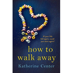 How to Walk Away