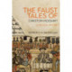 The Faust Tales of Christoph Rosshirt: A Critical Edition with Commentary