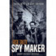 Risk Taker, Spy Maker: Tales of a CIA Case Officer