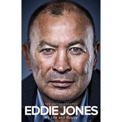 My Life and Rugby: The Autobiography