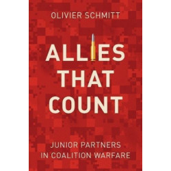 Allies That Count: Junior Partners in Coalition Warfare