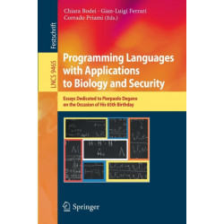 Programming Languages with Applications to Biology and Security: Essays Dedicated to Pierpaolo Degano on the Occasion of His 65th Birthday