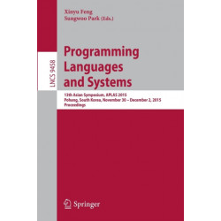 Programming Languages and Systems: 13th Asian Symposium, APLAS 2015, Pohang, South Korea, November 30 - December 2, 2015, Proceedings