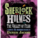Sherlock Holmes: The Valley Of Fear