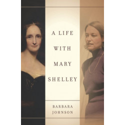 A Life with Mary Shelley