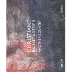 Christiane Baumgartner: Another Country