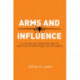 Arms and Influence: U.S. Technology Innovations and the Evolution of International Security Norms