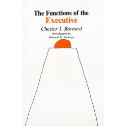 The Functions of the Executive: Thirtieth Anniversary Edition