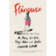 Flaneuse: Women Walk the City in Paris, New York, Tokyo, Venice, and London