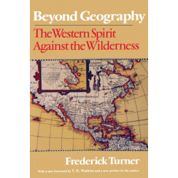 Beyond Geography: The Western Spirit Against the Wilderness
