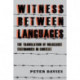 Witness between Languages: The Translation of Holocaust Testimonies in Context