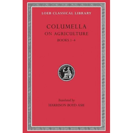 On Agriculture, Volume I: Books 1–4