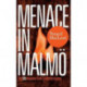 Menace in Malmo: The Fifth Inspector Anita Sundstrom Mystery