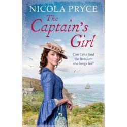The Captain's Girl: A sweeping historical saga for fans of Poldark