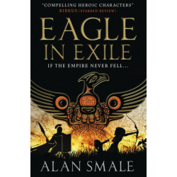 Eagle in Exile (The Hesperian Trilogy -2)