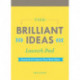 Brilliant Ideas Launch Pad (Kari Chapin): Generate & Capture Your Best Ideas