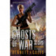 Virtues of War: Ghosts of War: Ghosts of War