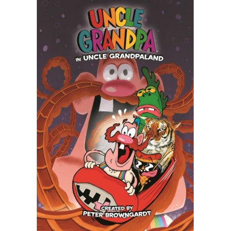 Uncle Grandpa: Unclegrandpaland Ogn