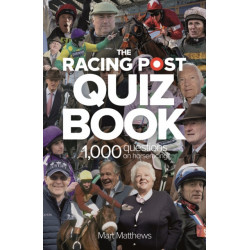 The Racing Post Quiz Book