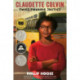 Claudette Colvin: Twice Toward Justice (Newbery Honor Book- National Book Award Winner)