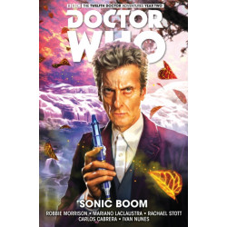 Doctor Who: The Twelfth Doctor Vol. 6: Sonic Boom